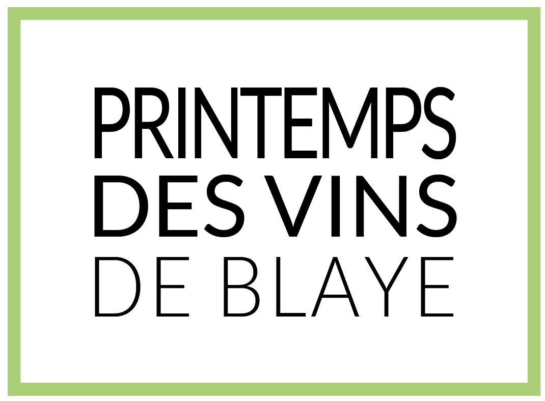 Printemps des Vins de Blaye