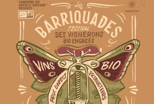 Les Barriquades : festival des vignerons Bio engagés